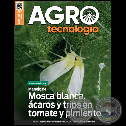 AGROTECNOLOGÍA – REVISTA DIGITAL - NOVIEMBRE - AÑO 8 - NÚMERO 102 - AÑO 2019 - PARAGUAY
